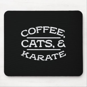 Kaffee Katzen Karate Kampfkunst Pet Lover Men Wome Mousepad