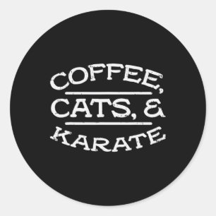 Kaffee Katzen Karate Kampfkunst Pet Lover Men Wome Runder Aufkleber