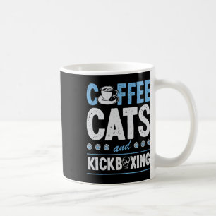 Kaffee Katzen und Kickboxen Süß Lustig Kickboxer C Kaffeetasse