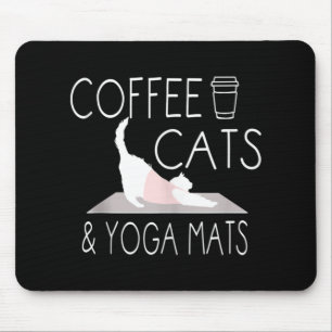 Kaffee, Katzen & Yoga Matten - Funny Gifts Yoga Ca Mousepad