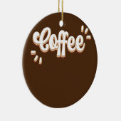 Kaffee Keramik Ornament (Rechts)