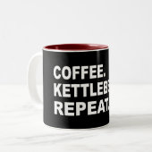Kaffee Kettlebells Wiederholen Zweifarbige Tasse (Vorderseite Links)