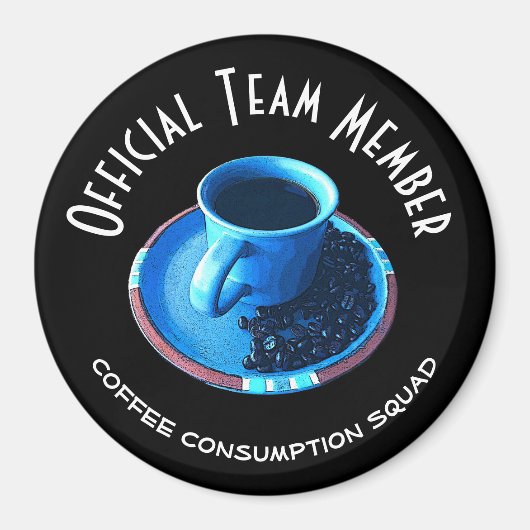 Kaffee Konsum Squad Blue Cup Saucer Custom Magnet (Vorne)