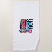 Kaffee-Kunst, die du mir zum Kaffee hattest Strandtuch (Vorderseite)