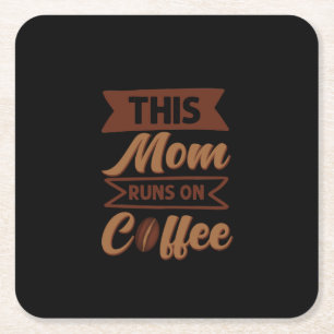 Kaffee-Kunst Diese Mama läuft auf Kaffee Rechteckiger Pappuntersetzer