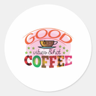 Kaffee Kunst Gute Farben und Kaffee Runder Aufkleber