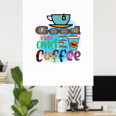 Kaffee Kunst gute Vibes und Kaffee Poster (Heimbüro)
