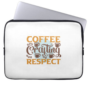 Kaffee Kunst Kaffee Gestaltung Respekt Laptopschutzhülle