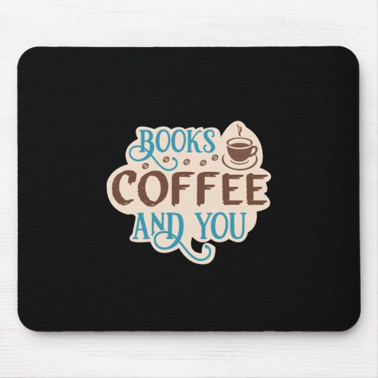 Kaffee-Kunstbücher Kaffee und Sie Mousepad (Vorne)
