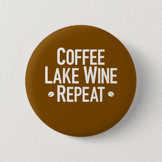 Kaffee Lake Wine Wiederholung Button (Vorderseite)