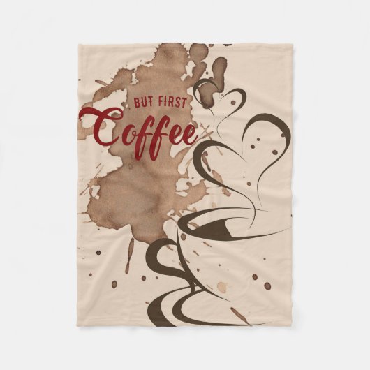 Kaffee lange, aber erster Kaffee Fleecedecke (Vorderseite)