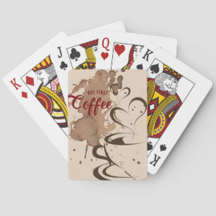 Kaffee lange, aber erster Kaffee Spielkarten