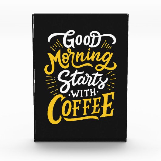 Kaffee lange guter Morgen beginnt mit Kaffee Fotoblock (Vorderseite)