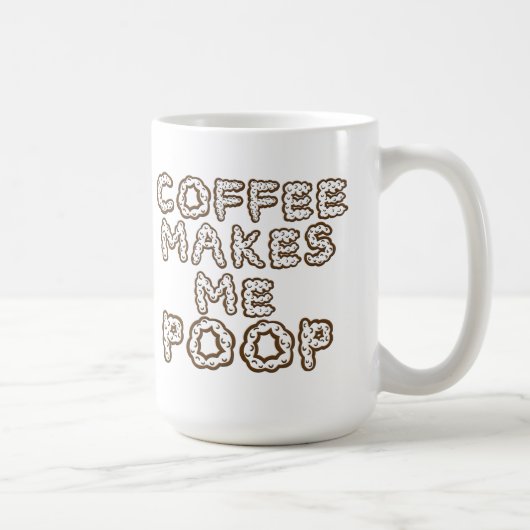 Kaffee lässt mich Kaffee-Tasse kacken Kaffeetasse (Rechts)