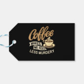 Kaffee lässt mich weniger mörderisch fühlen geschenkanhänger (Rückseite Horizontal)