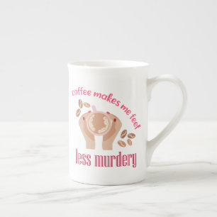 Kaffee lässt mich weniger mörderisch und lustig er porzellantasse
