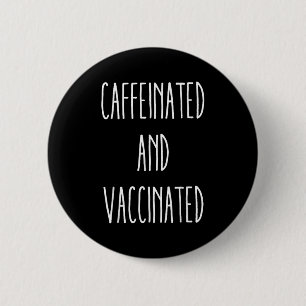 Kaffee-Liebe aus koffeiniertem und geimpftem T-Shi Button