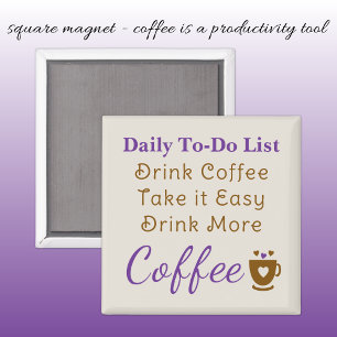 Kaffee-Liebhaber Aufgabenliste braun lila Magnet