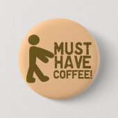 Kaffee-Liebhaber Button (Vorderseite)