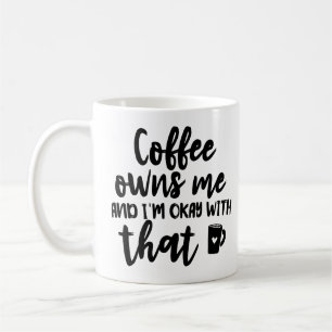 Kaffee Liebhaber - Kaffee beherrscht mich - Kaffei Kaffeetasse