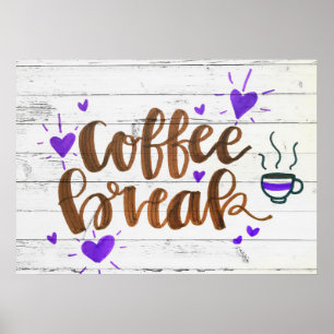 Kaffee-Liebhaber Kaffee-Pause Typografie Poster