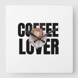 Kaffee Liebhaber – Kaffee Süchtiger Morgen Koffein Quadratische Wanduhr