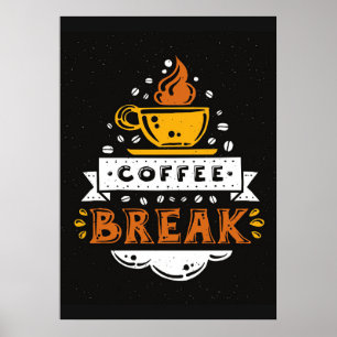 Kaffee-Liebhaber-Kaffeepause Poster