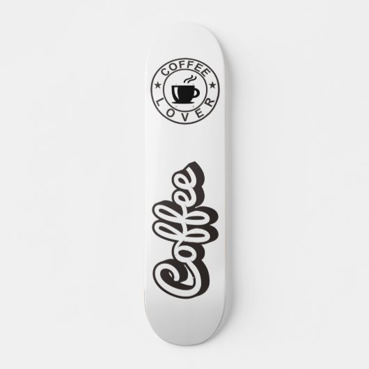 Kaffee-Liebhaber Skateboard (Vorne)