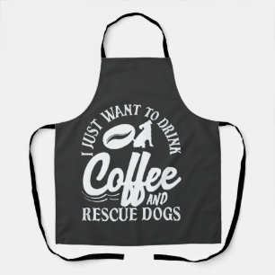 Kaffee Liebhaber Trinken Kaffee Retten Hunde Schürze
