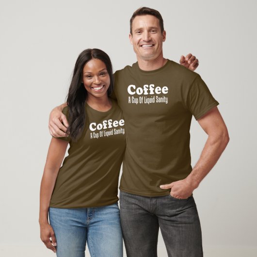 Kaffee Liquid Sanity (AUF DARK) T-Shirt (Unisex)