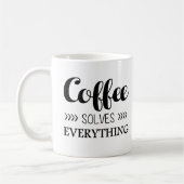 Kaffee löst alles kaffeetasse (Links)