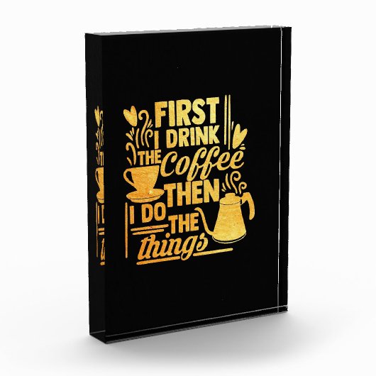 Kaffee Lover Als ich den Kaffee trinke Fotoblock (Links)