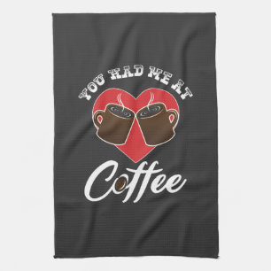 Kaffee Lover - Du hattest mich beim Kaffee Geschirrtuch