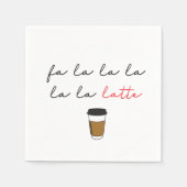 Kaffee Lover Fa la la latte Funny Christmas Serviette (Vorderseite)