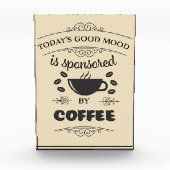 Kaffee Lover Good Laune wird durch Kaffee gesponse Fotoblock (Vorderseite)