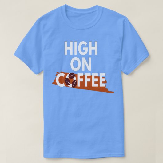 Kaffee Lover Hoch auf Kaffee 5 T-Shirt (Design vorne)