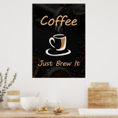 Kaffee Lover Kaffee Brechen Sie es einfach. Poster (Küche)