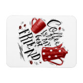 Kaffee-Lover-Kaffee ist mein bester Freund Magnet (Horizontal)