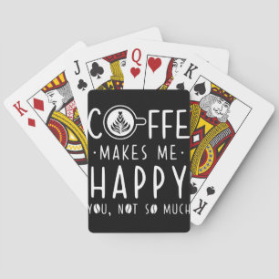 Kaffee Lover-Kaffee macht mich glücklich Spielkarten
