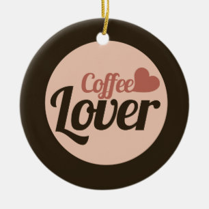 Kaffee Lover Keramik Ornament