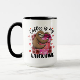 Kaffee Lover Sloth Kaffee ist mein Valentine Tasse