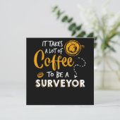 Kaffee Lover Witzige Surveyor Engineer Constructio Einladung (Stehend Vorderseite)