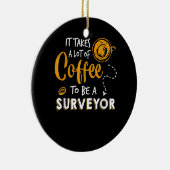 Kaffee Lover Witzige Surveyor Engineer Constructio Keramik Ornament (Rechts)