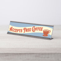 Kaffee-lustiger Schreibtisch-Zeichen-Büro Humor