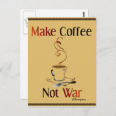 Kaffee machen, nicht Krieg Postkarte (Vorne/Hinten)