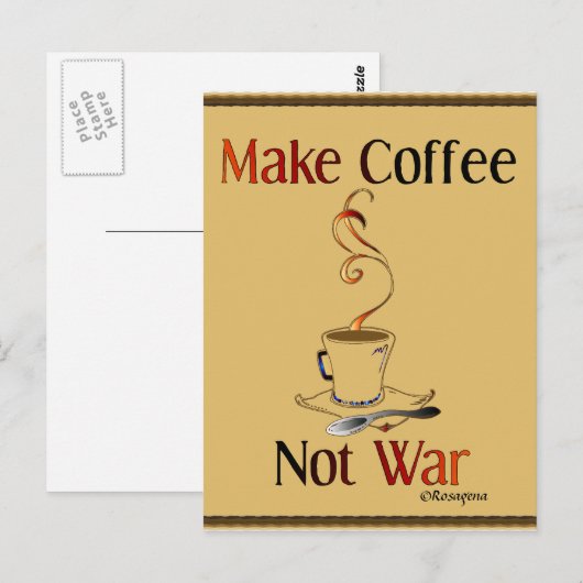 Kaffee machen, nicht Krieg Postkarte (Vorne/Hinten)