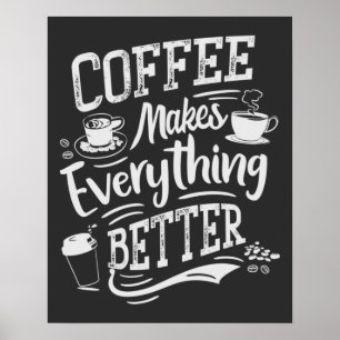 Kaffee macht alles besser - Barista Poster
