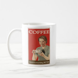 Kaffee macht ALLES besser Kaffeetasse