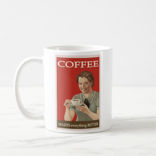 Kaffee macht ALLES besser Kaffeetasse (Links)