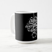 Kaffee macht alles besser kaffeetasse (Vorderseite Links)